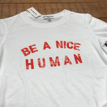 Load image into Gallery viewer, SUB_URBAN RIOT- BE A NICE HUMAN
