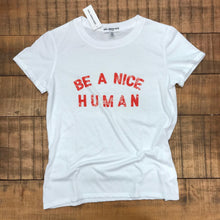 Load image into Gallery viewer, SUB_URBAN RIOT- BE A NICE HUMAN
