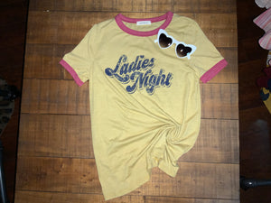 LADIES NIGHT- MUSTARD RINGER TEE